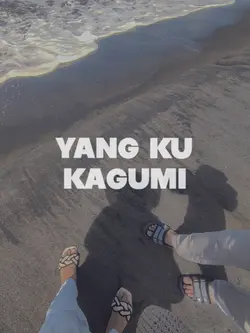 yang ku kagumi