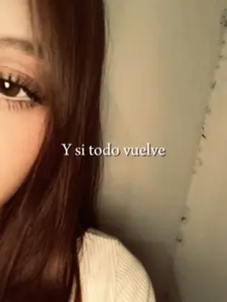 Y si todo vuelve