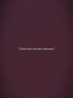 favorite nickname