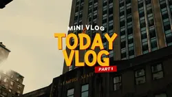 TODAY VLOG 