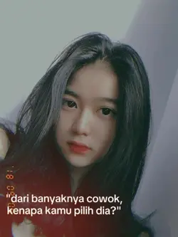 knp kamu pilih dia?