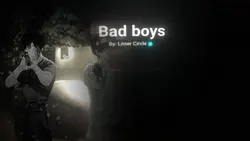 Bad boys !!