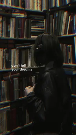 dont tell your dream