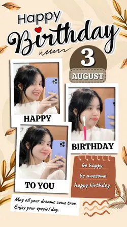 3 AUGUST BIRTHDAY