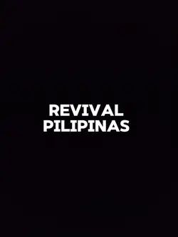 REVIVAL PILIPINAS 