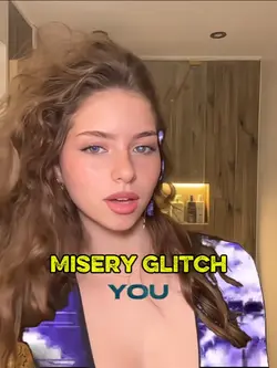 Misery Glitch
