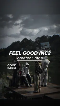 FEEL GOOD INC2
