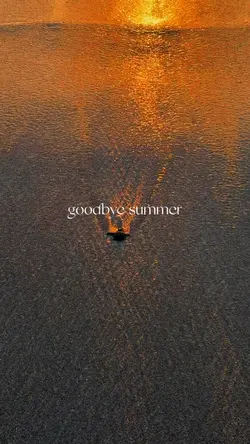 goodbye summer 
