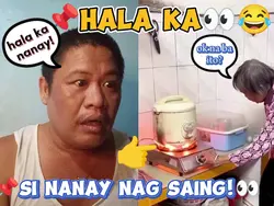 nag saing si nanay