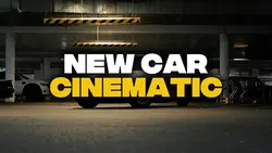 New Car Cinematic