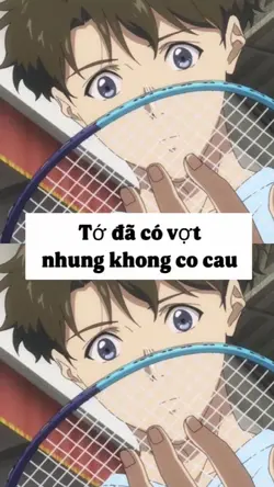Tớ Đã Có Vợt Nhung K
