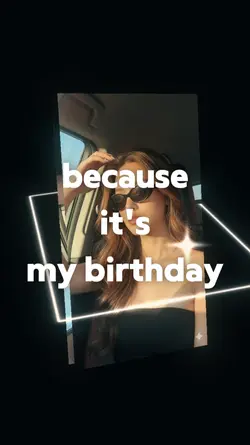 my birthday