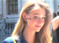 mama im chasing