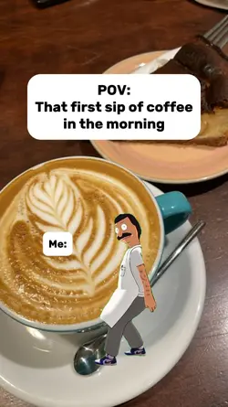 first sip of coffee 