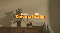 CINEMATICALLY 