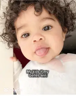 Kids if my genes win