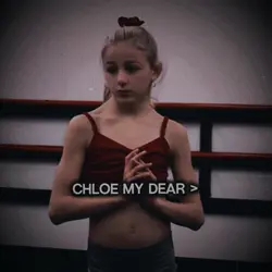 chloe <3
