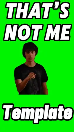 That’s Not Me 