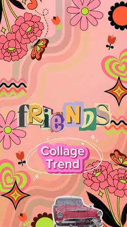 Friends Collage