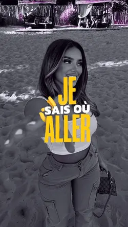 Je sais où aller 🥰