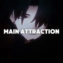 the main attraction