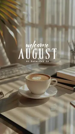 Welcome August 2026