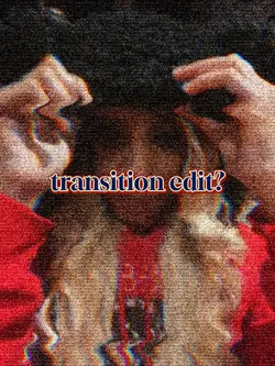 transition edit