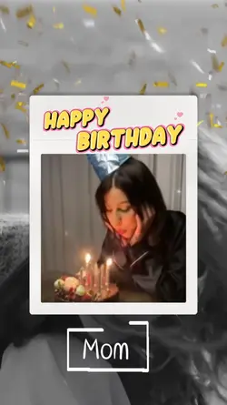Happy Bithday Mom 