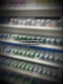 rating nicknames 😋