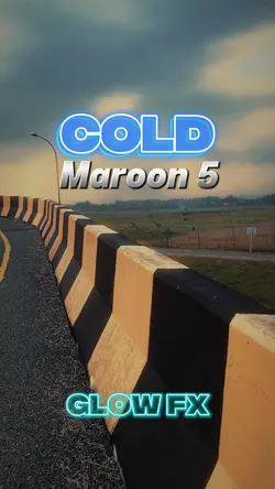 Cold maroon5 GLOW FX