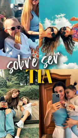 sobre ser tia