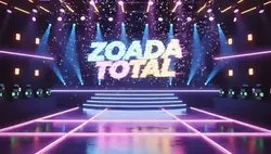 PROGRAMA ZOADA TOTAL