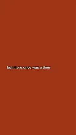 once was a time
