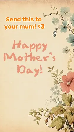 Happy Mother's Day x
