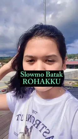Slowmo Batak