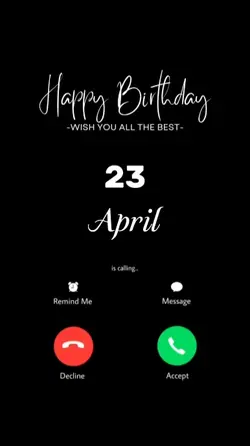 HBD 23 APRIL CALLING