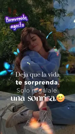 Bienvenido, a agosto
