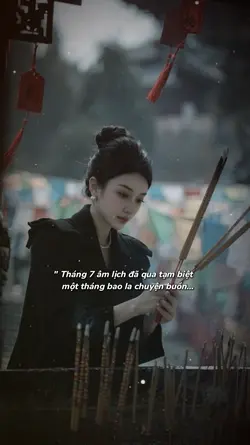 Tháng 7 âm lịch đã