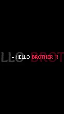 Hello brother 