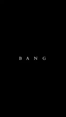 Bang 💥 