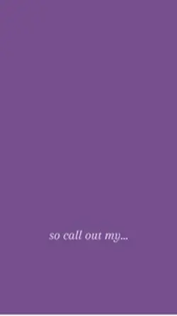 Call out my name