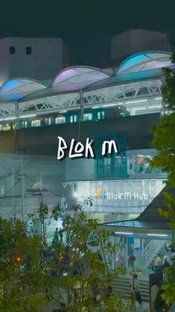 Blok M Vlog