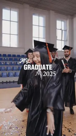 my graduate in 2025