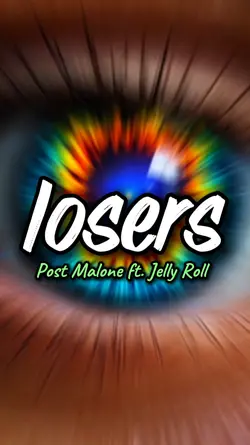 Losers Post Malone