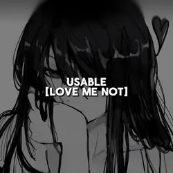 Love Me Not
