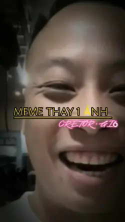 MEME THAY 1 ẢNH 