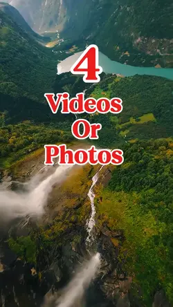 4 videos or photos 