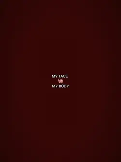 My face vs. my bodyy