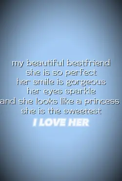 My best friend