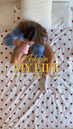 a day in my life 